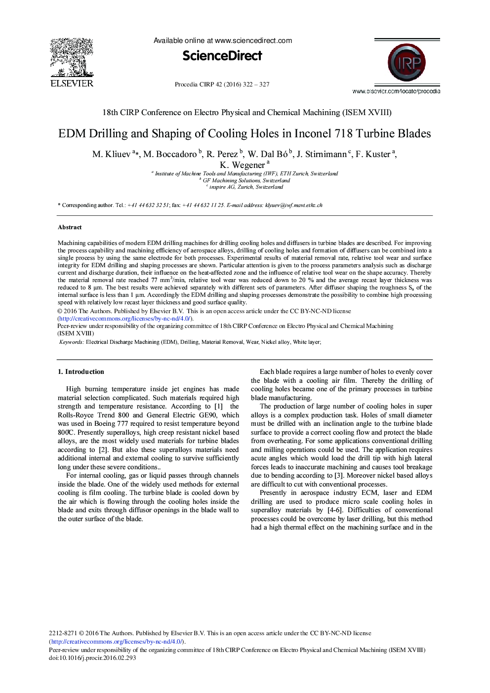 EDM Drilling and Shaping of Cooling Holes in Inconel 718 Turbine Blades 