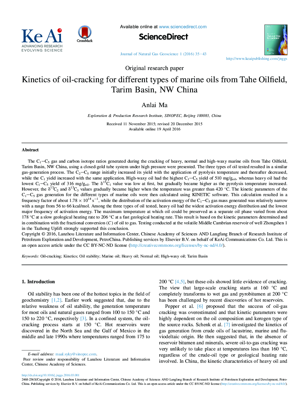 Kinetics of oil-cracking for different types of marine oils from Tahe Oilfield, Tarim Basin, NW China 