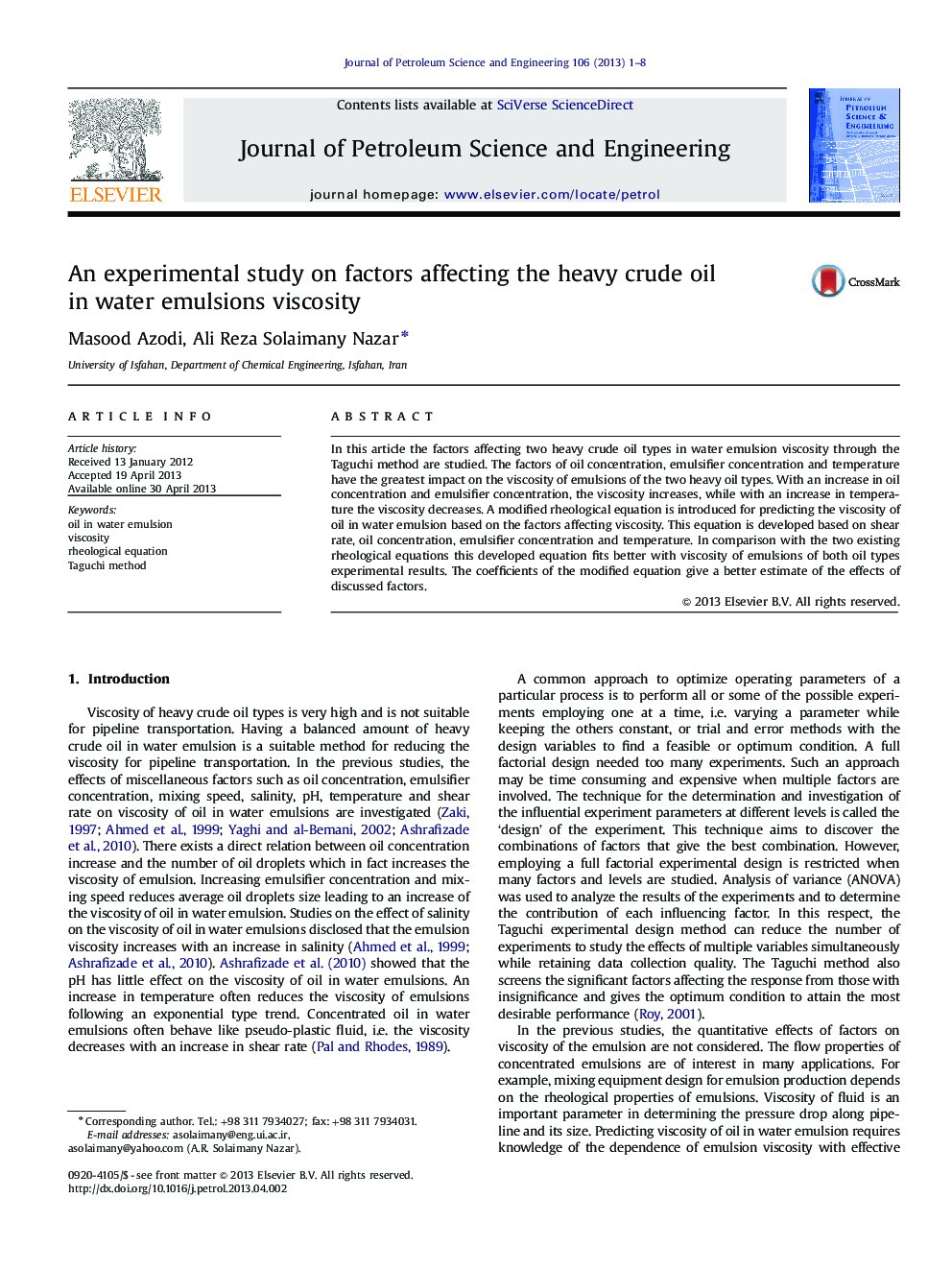 An experimental study on factors affecting the heavy crude oil in water emulsions viscosity