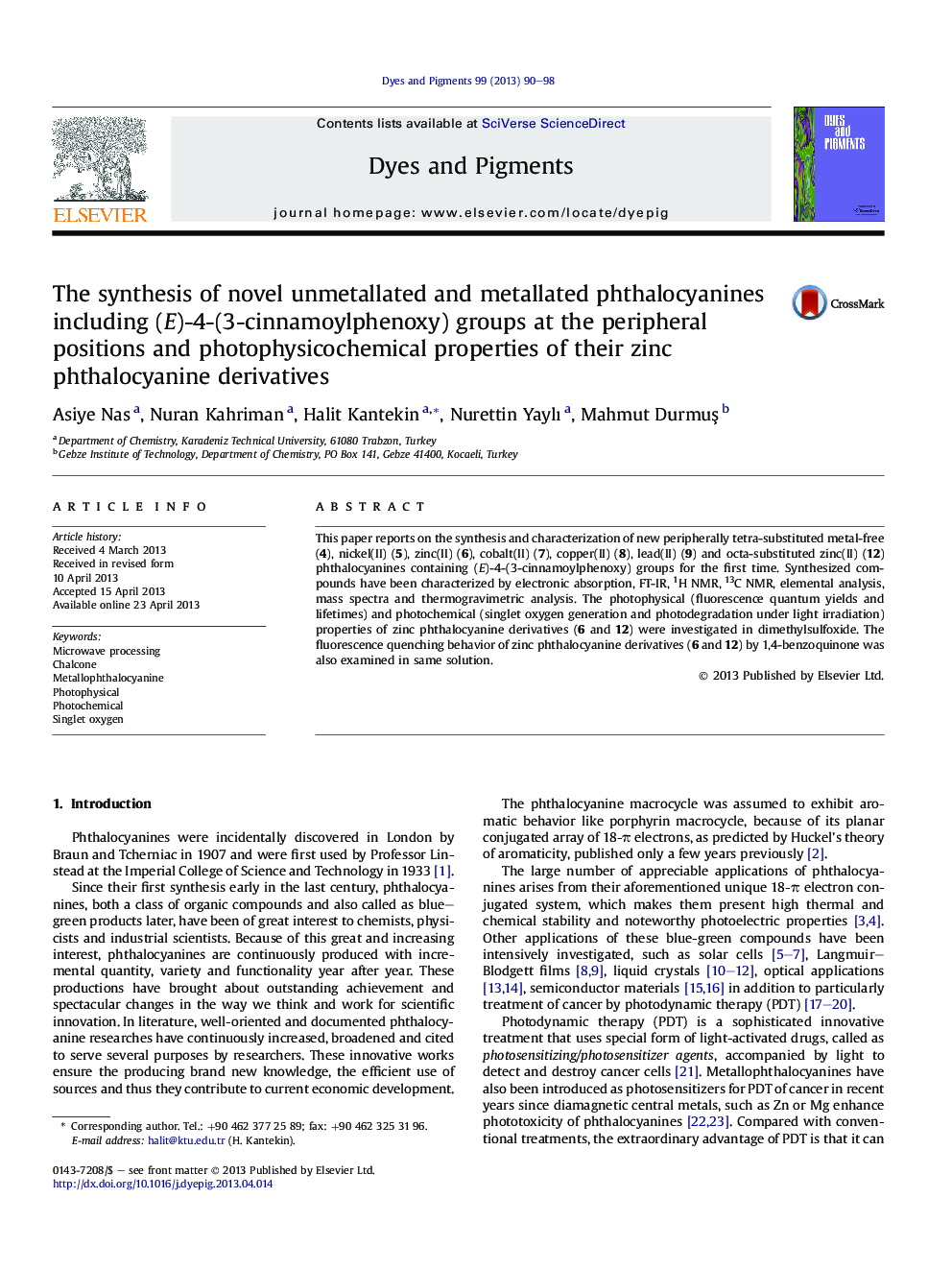 The synthesis of novel unmetallated and metallated phthalocyanines including (E)-4-(3-cinnamoylphenoxy) groups at the peripheral positions and photophysicochemical properties of their zinc phthalocyanine derivatives