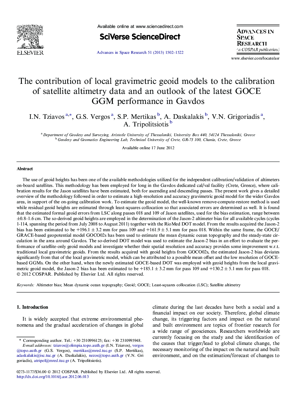 The contribution of local gravimetric geoid models to the calibration of satellite altimetry data and an outlook of the latest GOCE GGM performance in Gavdos