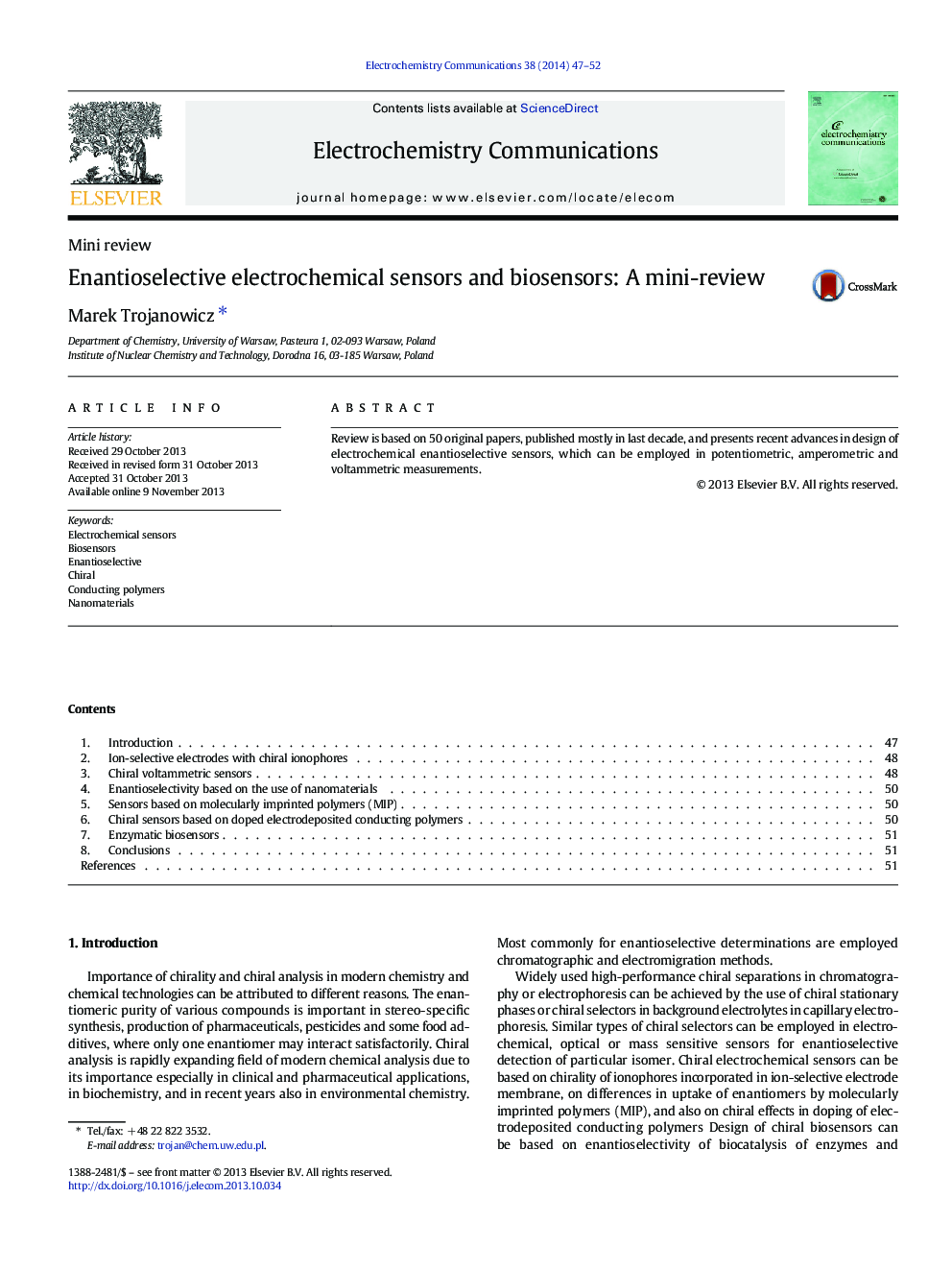 Enantioselective electrochemical sensors and biosensors: A mini-review