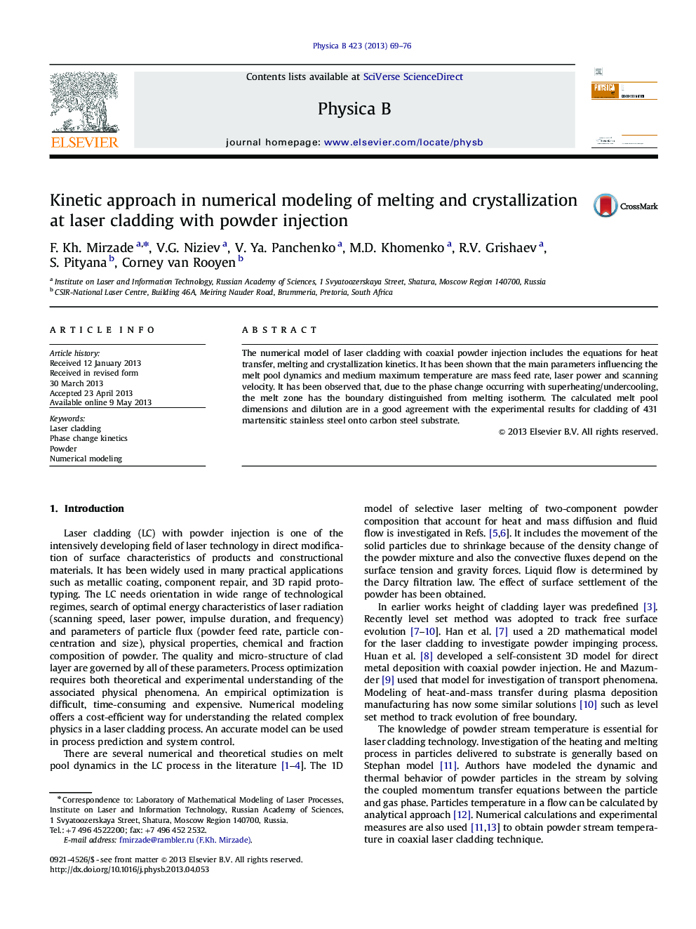 Kinetic approach in numerical modeling of melting and crystallization at laser cladding with powder injection