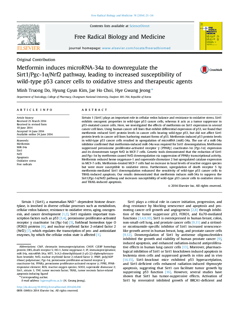 Metformin induces microRNA-34a to downregulate the Sirt1/Pgc-1α/Nrf2 pathway, leading to increased susceptibility of wild-type p53 cancer cells to oxidative stress and therapeutic agents