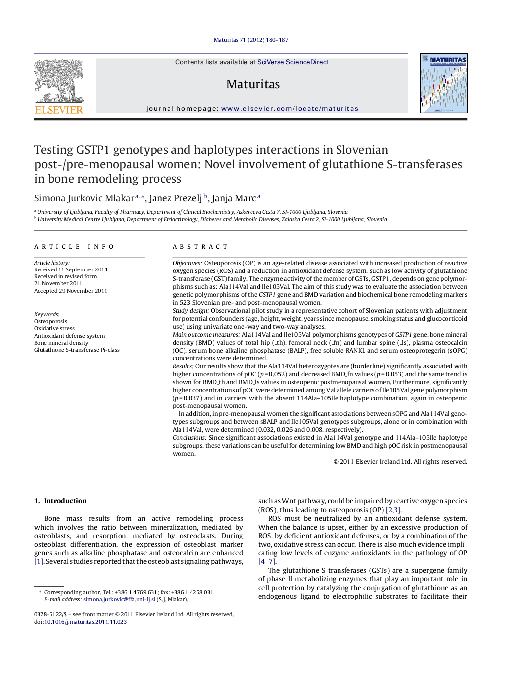 Testing GSTP1 genotypes and haplotypes interactions in Slovenian post-/pre-menopausal women: Novel involvement of glutathione S-transferases in bone remodeling process