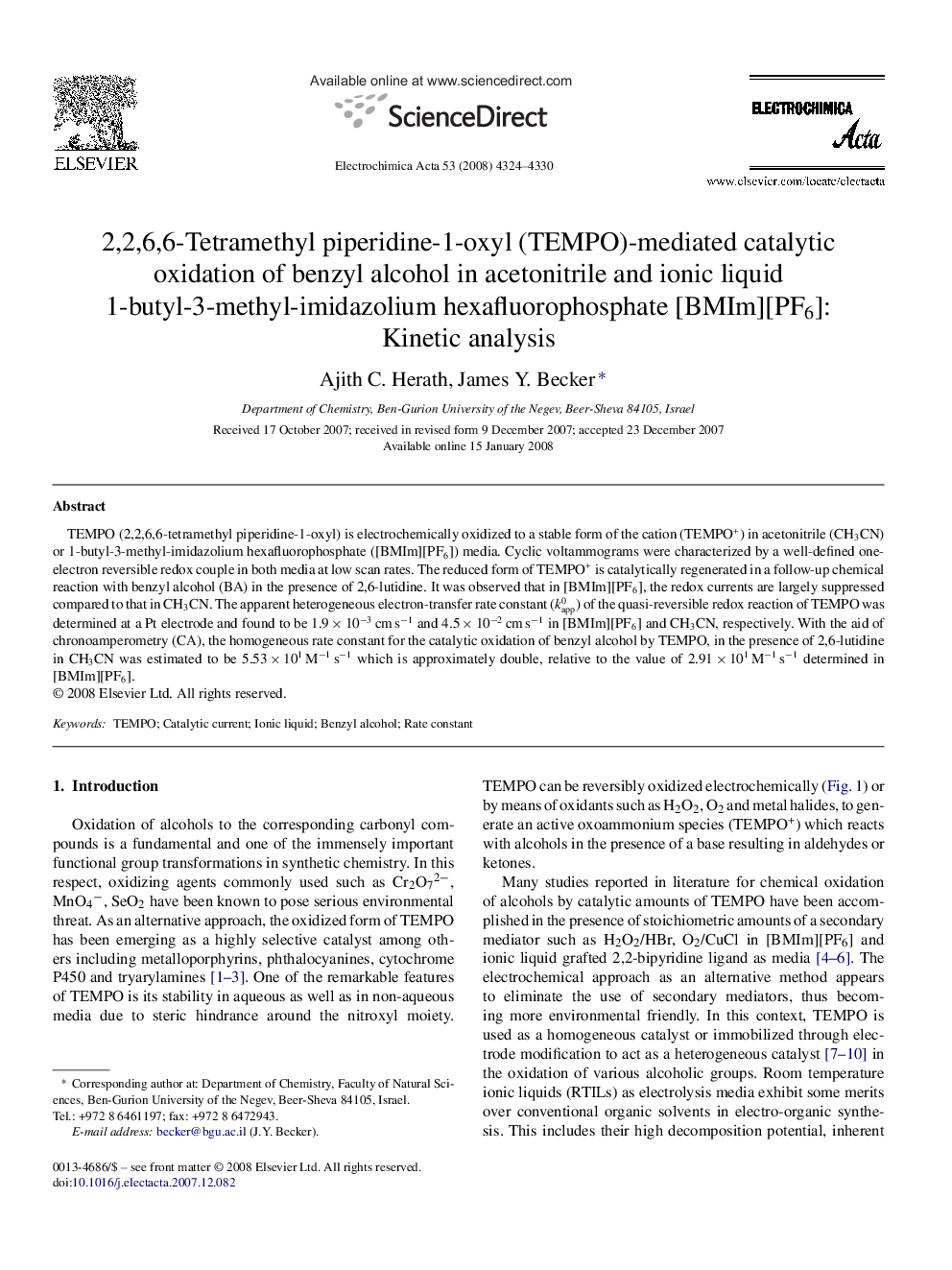2,2,6,6-Tetramethyl piperidine-1-oxyl (TEMPO)-mediated catalytic oxidation of benzyl alcohol in acetonitrile and ionic liquid 1-butyl-3-methyl-imidazolium hexafluorophosphate [BMIm][PF6]: Kinetic analysis