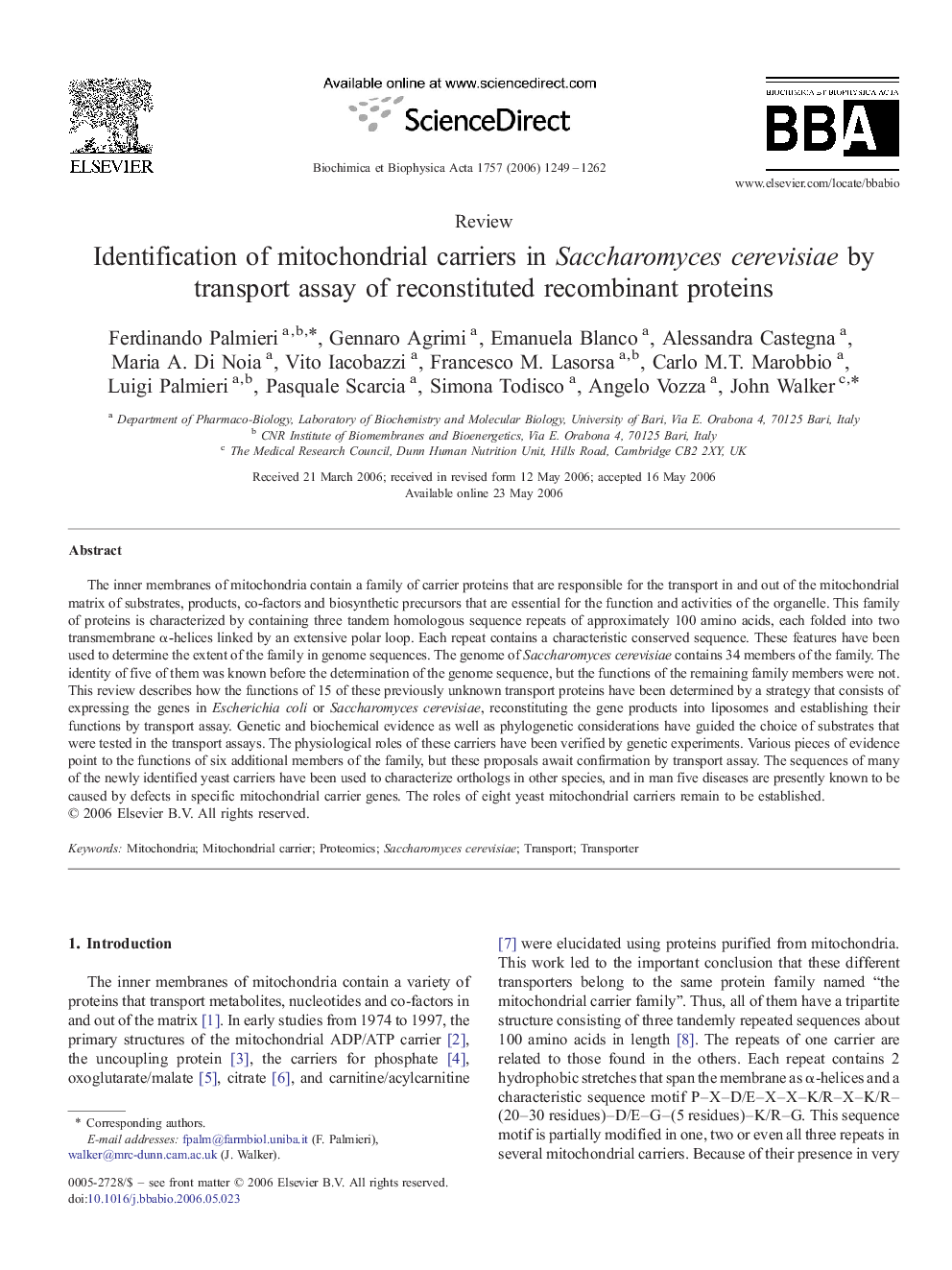 Identification of mitochondrial carriers in Saccharomyces cerevisiae by transport assay of reconstituted recombinant proteins