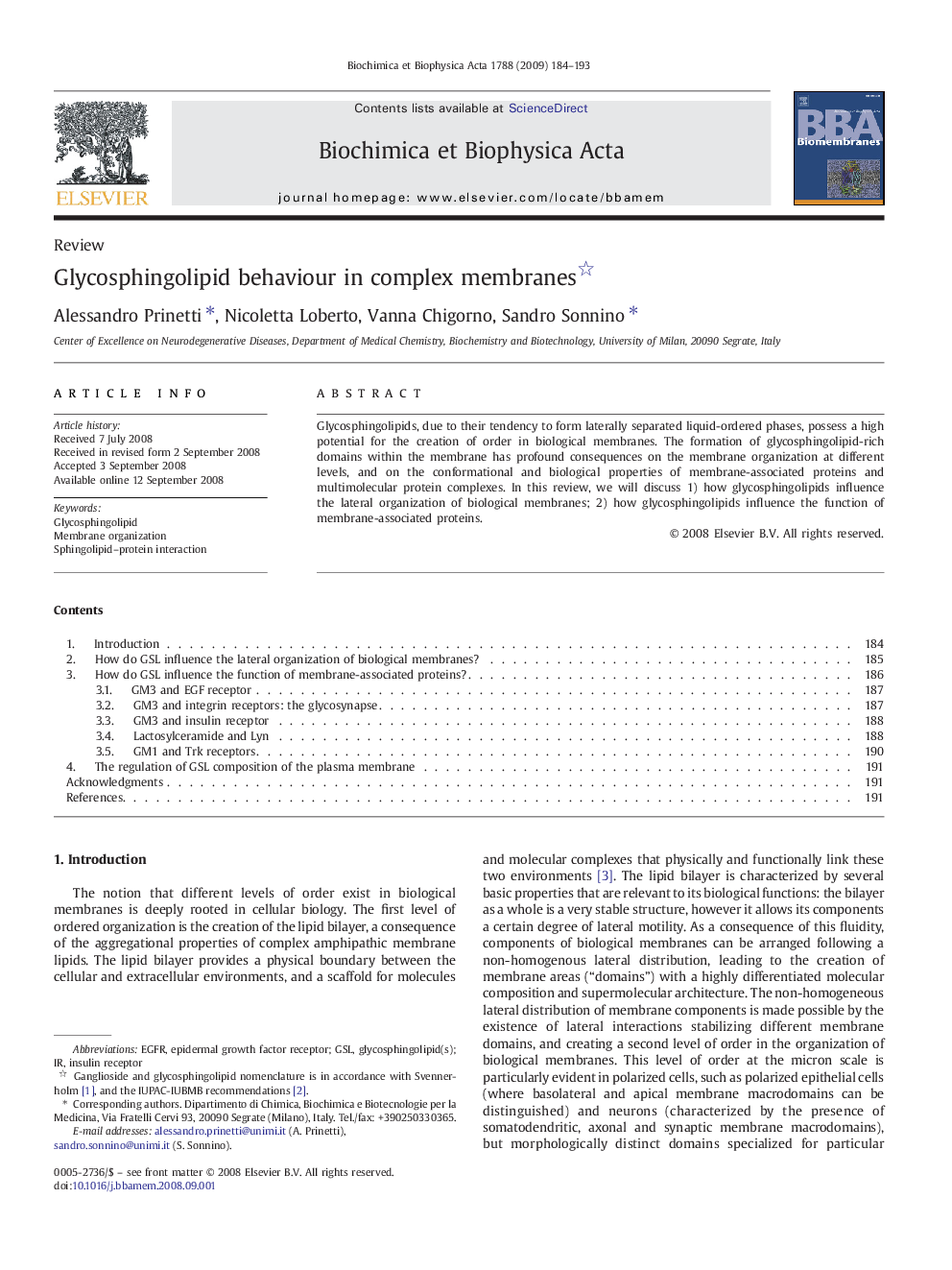 Glycosphingolipid behaviour in complex membranes 