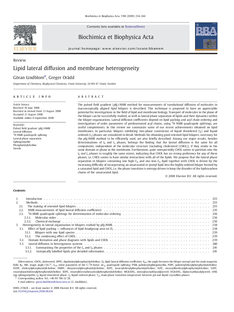 Lipid lateral diffusion and membrane heterogeneity