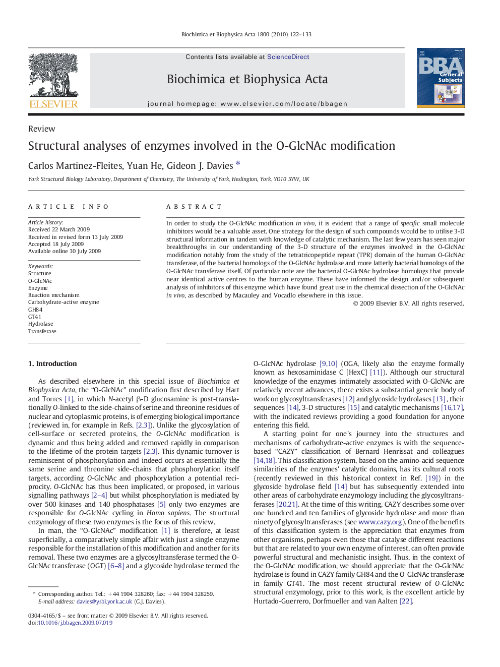 Structural analyses of enzymes involved in the O-GlcNAc modification