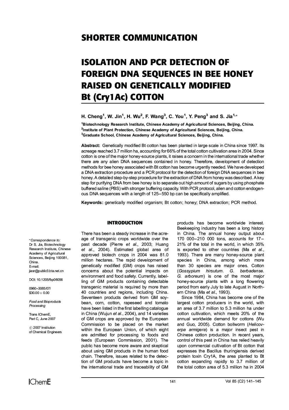 Isolation and PCR Detection of Foreign DNA Sequences in Bee Honey Raised on Genetically Modified Bt (Cry 1 Ac) Cotton