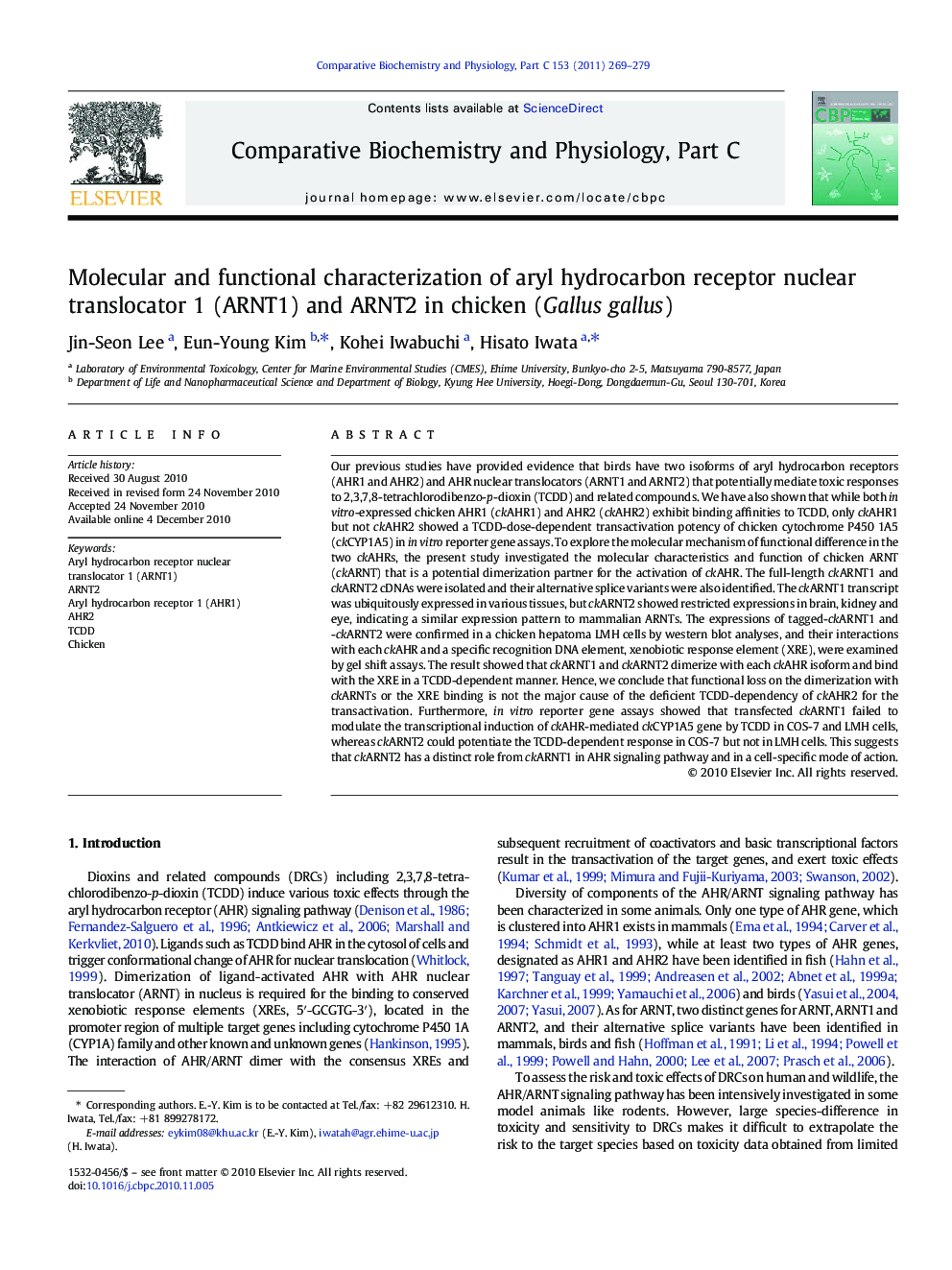 Molecular and functional characterization of aryl hydrocarbon receptor nuclear translocator 1 (ARNT1) and ARNT2 in chicken (Gallus gallus)