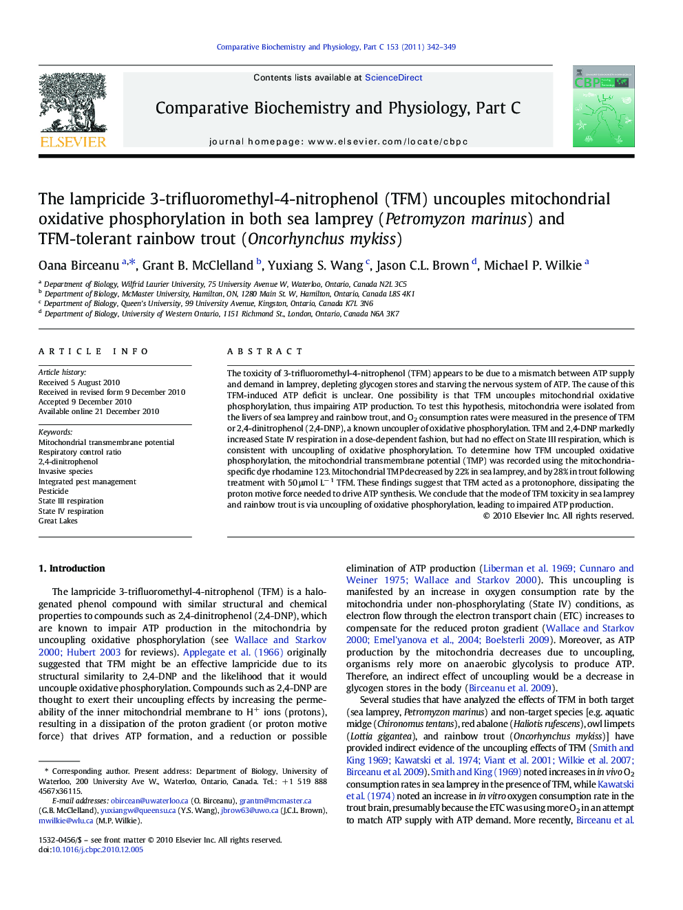 The lampricide 3-trifluoromethyl-4-nitrophenol (TFM) uncouples mitochondrial oxidative phosphorylation in both sea lamprey (Petromyzon marinus) and TFM-tolerant rainbow trout (Oncorhynchus mykiss)