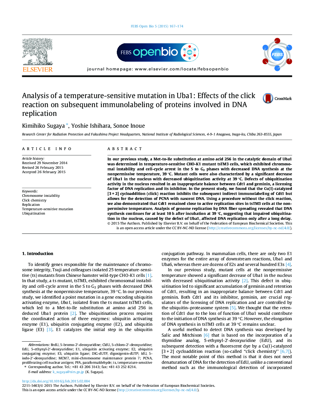 Analysis of a temperature-sensitive mutation in Uba1: Effects of the click reaction on subsequent immunolabeling of proteins involved in DNA replication