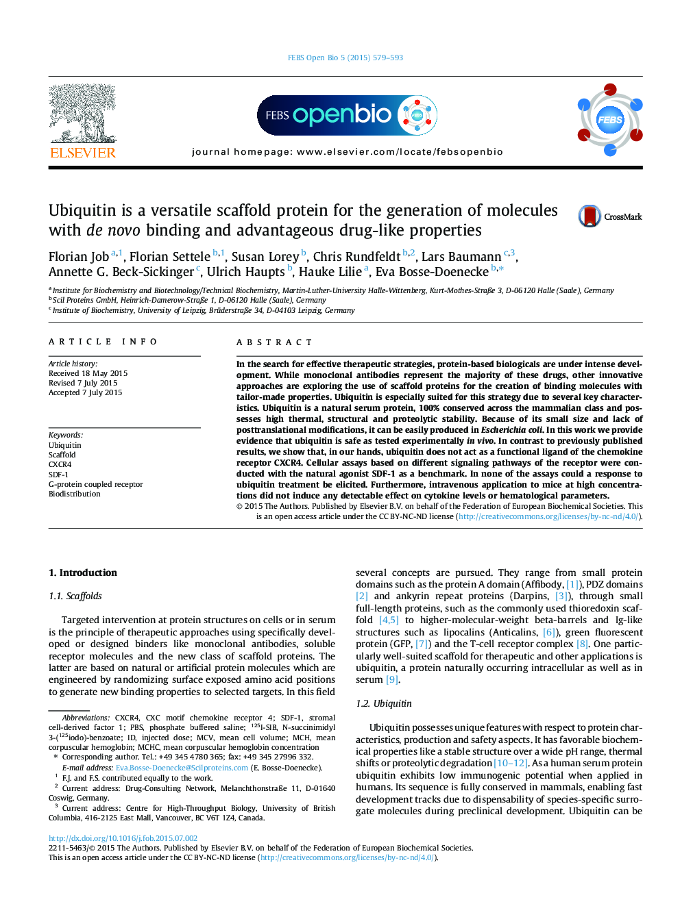 Ubiquitin is a versatile scaffold protein for the generation of molecules with de novo binding and advantageous drug-like properties