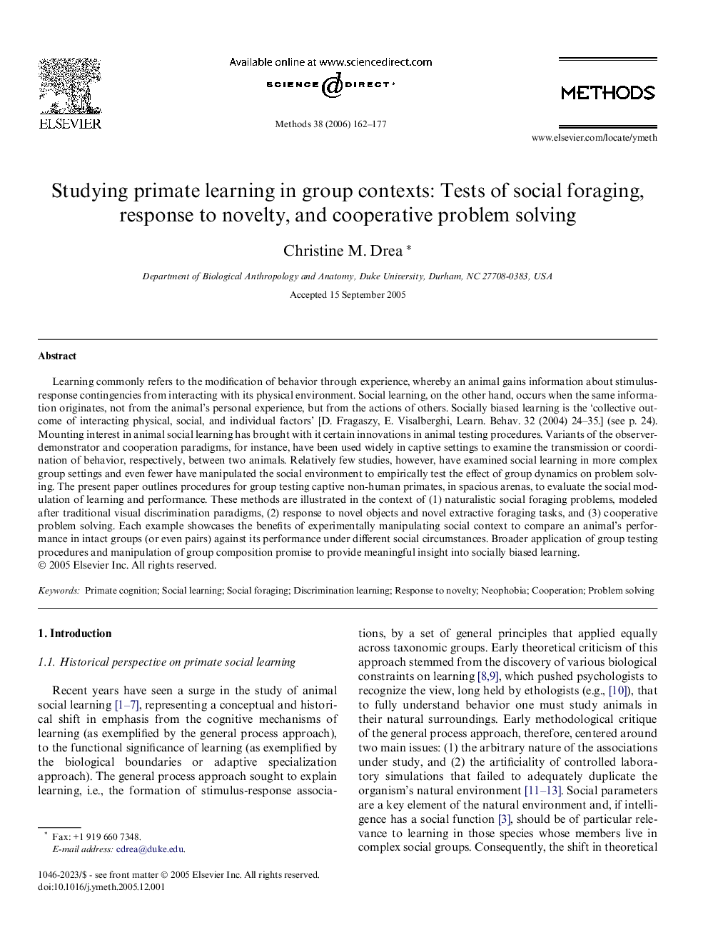 Studying primate learning in group contexts: Tests of social foraging, response to novelty, and cooperative problem solving
