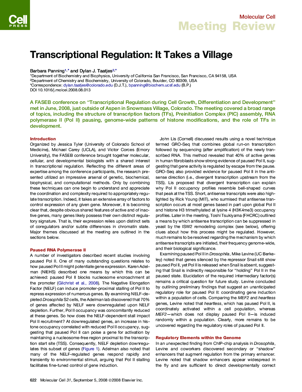 Transcriptional Regulation: It Takes a Village