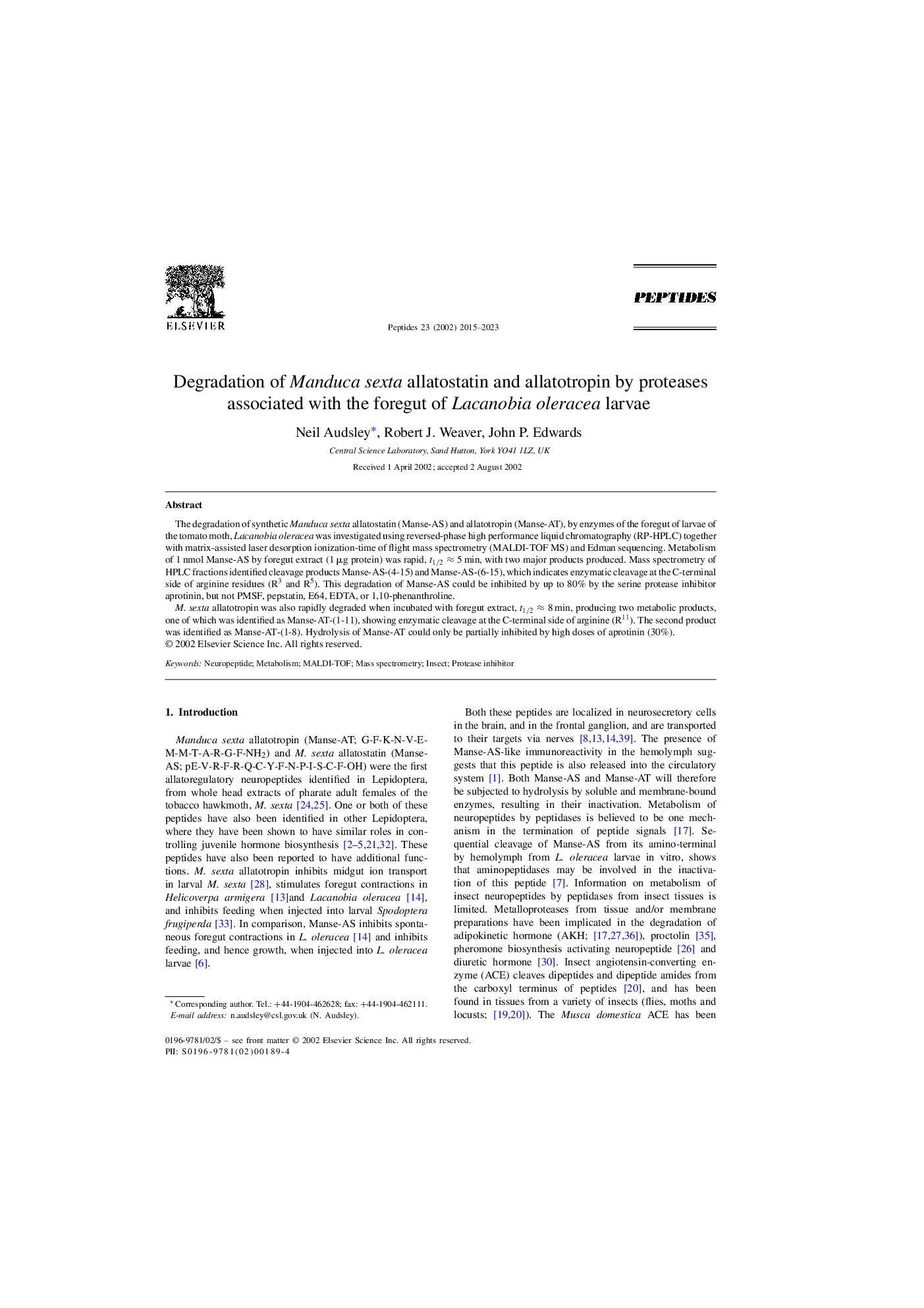 تخریب مانداکا سنتا آلاتواستاتین و آلاتوتروپین با پروتئازهای مرتبط با پیشانی لاروهای لاکانوبیا اولرآسا 