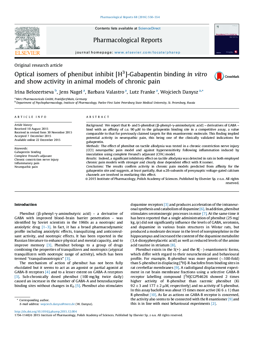 ایزومرهای نوری اتصال phenibut مهار [H3]Gabapentin در شرایط آزمایشگاهی و نشان دهنده فعالیت در مدل های حیوانی درد مزمن