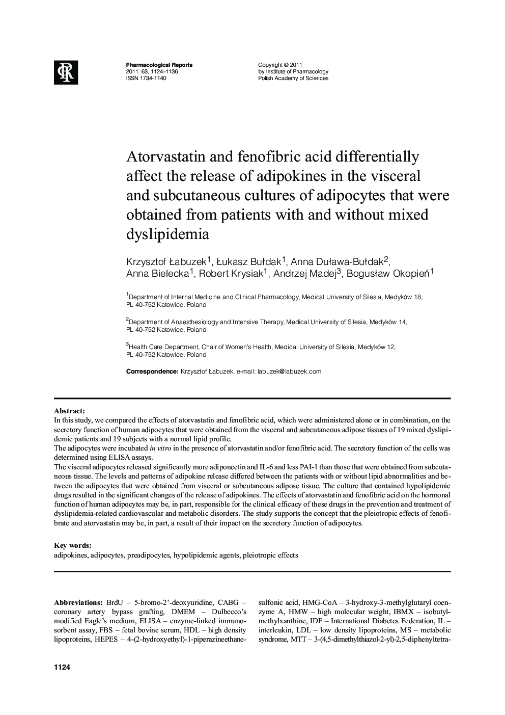 Atorvastatin and fenofibric acid differentially affect the release of adipokines in the visceral and subcutaneous cultures of adipocytes that were obtained from patients with and without mixed dyslipidemia
