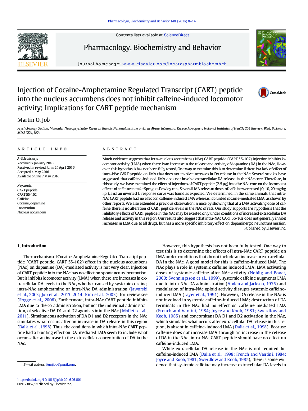 Injection of Cocaine-Amphetamine Regulated Transcript (CART) peptide into the nucleus accumbens does not inhibit caffeine-induced locomotor activity: Implications for CART peptide mechanism