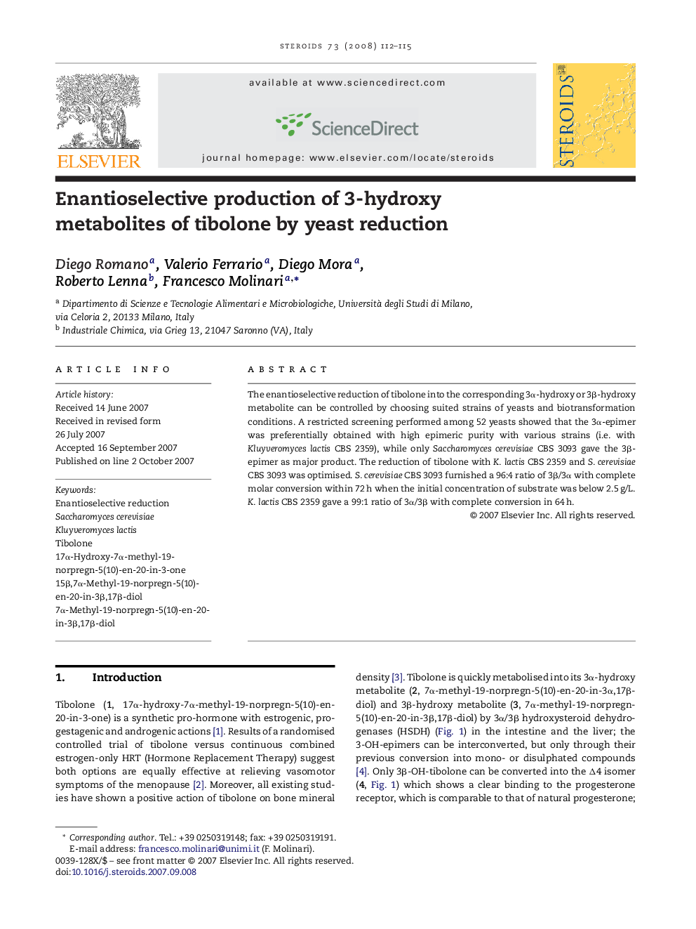 Enantioselective production of 3-hydroxy metabolites of tibolone by yeast reduction
