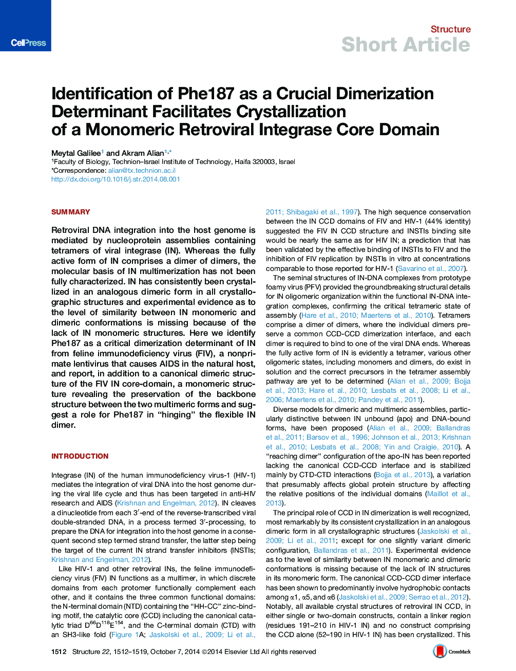 Identification of Phe187 as a Crucial Dimerization Determinant Facilitates Crystallization of a Monomeric Retroviral Integrase Core Domain