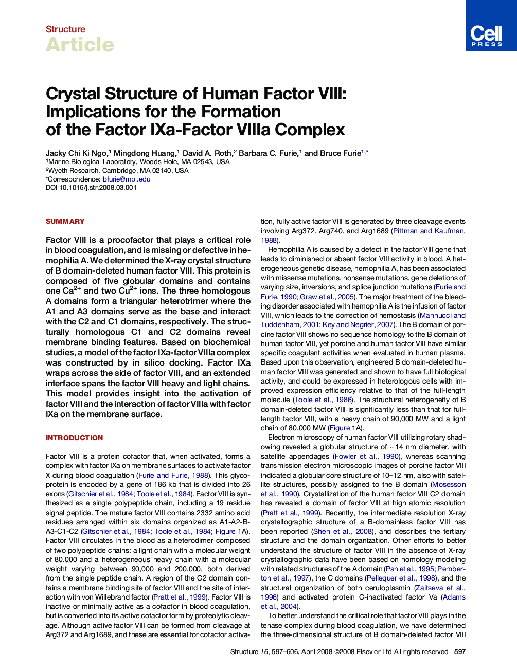 Crystal Structure of Human Factor VIII: Implications for the Formation of the Factor IXa-Factor VIIIa Complex