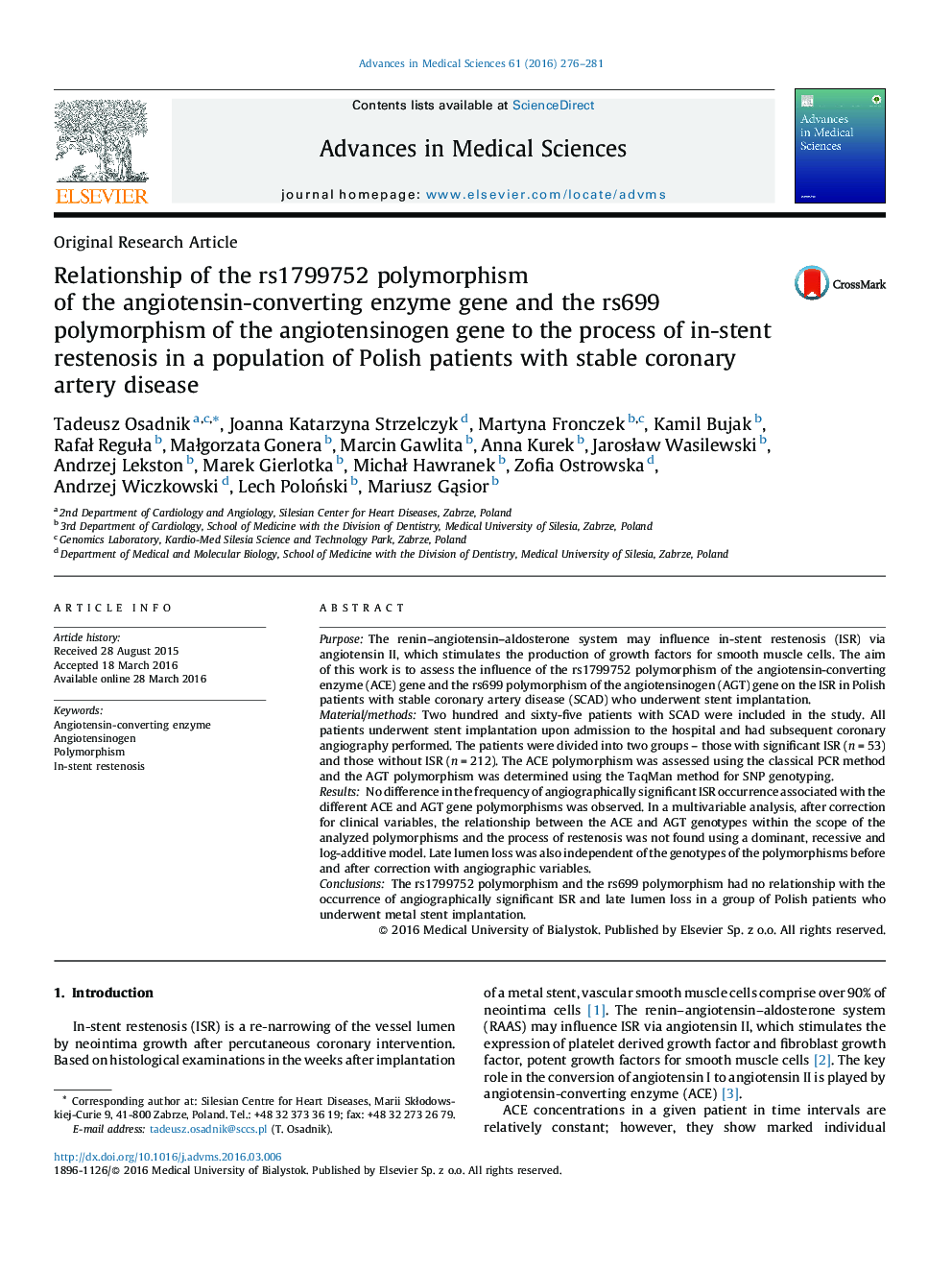 ارتباط پلی مورفیسم rs1799752 از ژن آنزیم مبدل آنژیوتانسین و پلی مورفیسم rs699 ژن آنژیوتانسینوژن با فرآیند تنگی مجدد در استنت در جمعیت بیماران لهستانی مبتلا به بیماری عروق کرونر پایدار