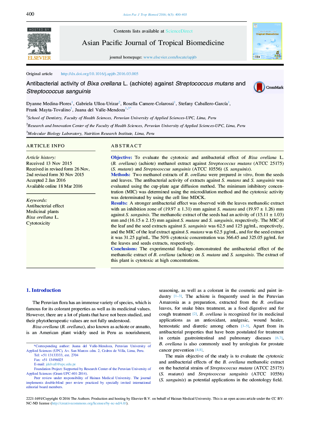 فعالیت ضدباکتری Bixa orellana L. (achiote) در برابر استرپتوکوک موتانس و استرپتوکوک سنگنیس