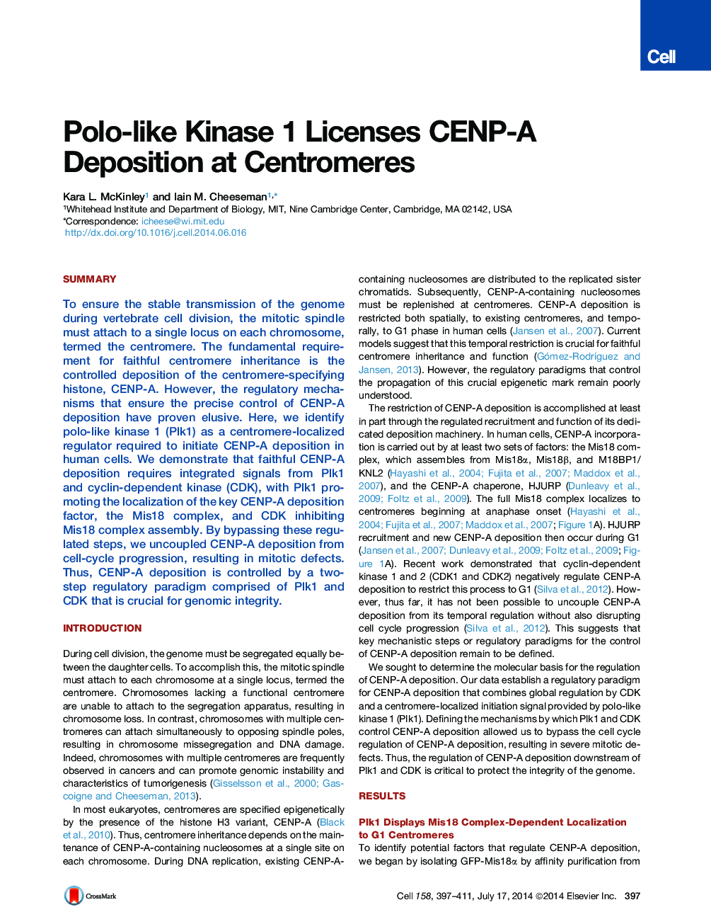 Polo-like Kinase 1 Licenses CENP-A Deposition at Centromeres