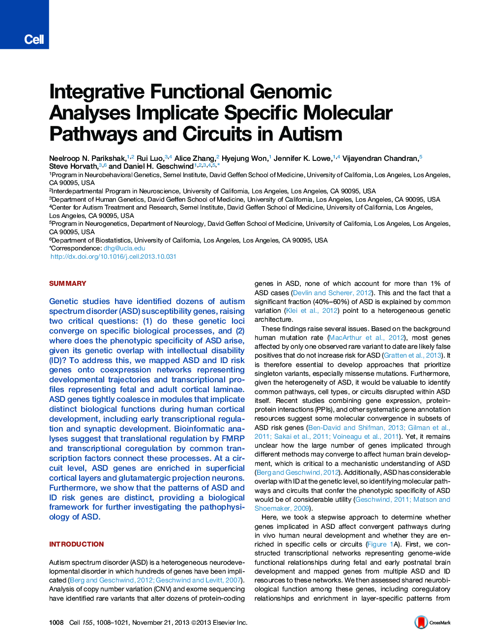 Integrative Functional Genomic Analyses Implicate Specific Molecular Pathways and Circuits in Autism