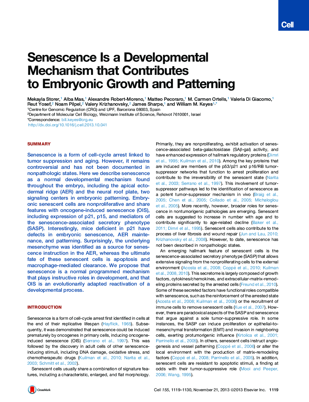 Senescence Is a Developmental Mechanism that Contributes to Embryonic Growth and Patterning