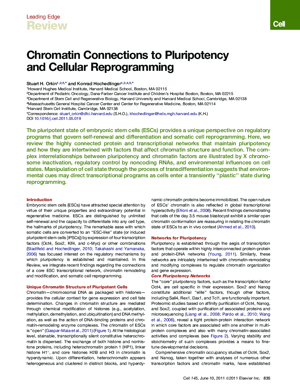 Chromatin Connections to Pluripotency and Cellular Reprogramming
