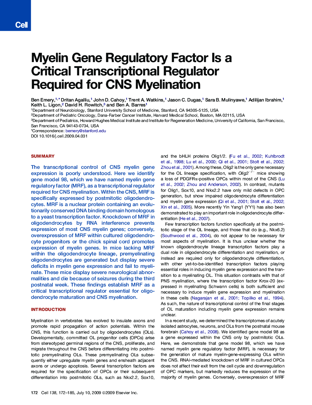 Myelin Gene Regulatory Factor Is a Critical Transcriptional Regulator Required for CNS Myelination