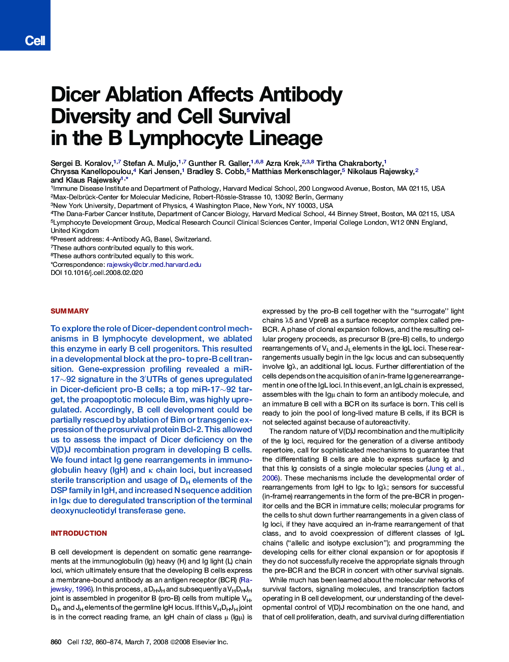 Dicer Ablation Affects Antibody Diversity and Cell Survival in the B Lymphocyte Lineage