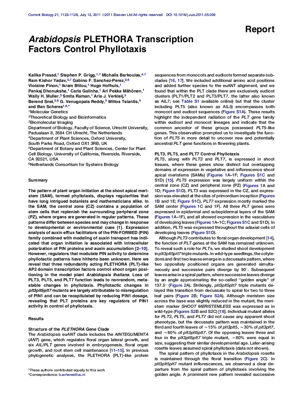 Arabidopsis PLETHORA Transcription Factors Control Phyllotaxis