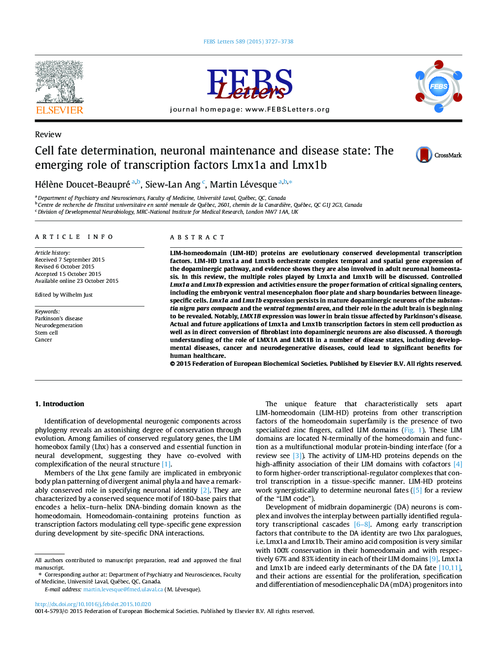 Cell fate determination, neuronal maintenance and disease state: The emerging role of transcription factors Lmx1a and Lmx1b