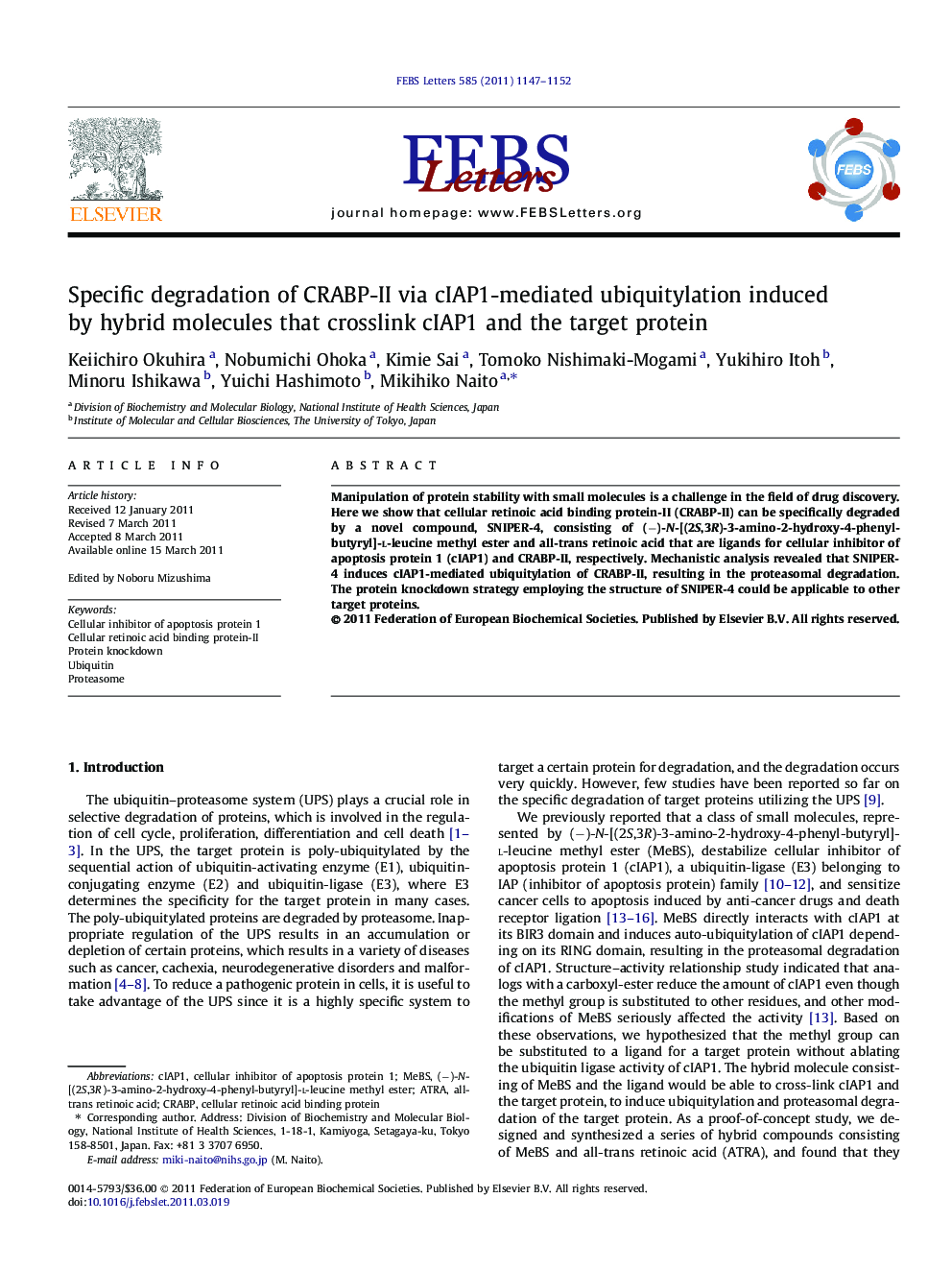 Specific degradation of CRABP-II via cIAP1-mediated ubiquitylation induced by hybrid molecules that crosslink cIAP1 and the target protein