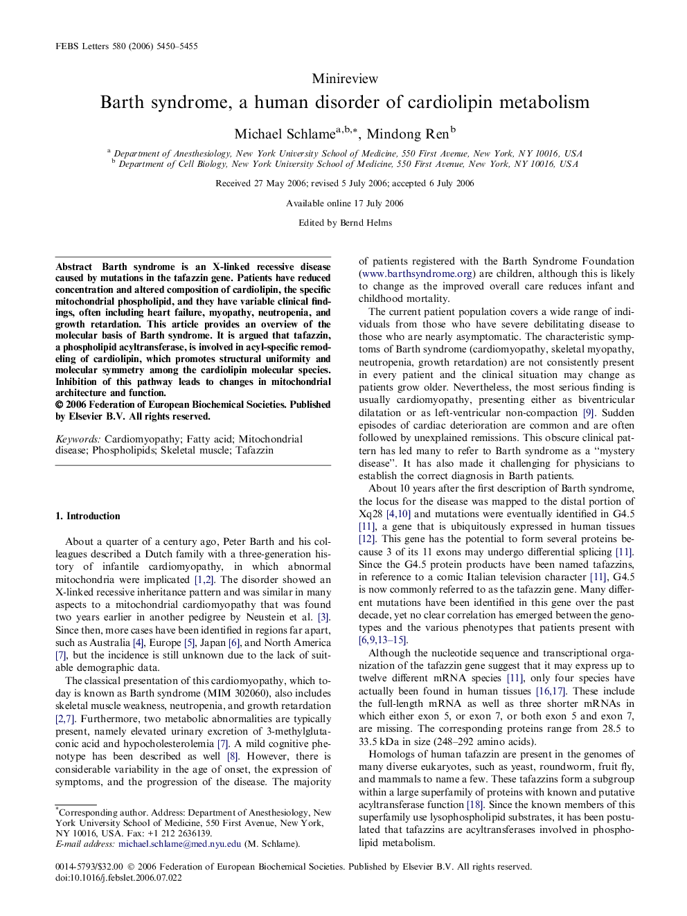 Barth syndrome, a human disorder of cardiolipin metabolism