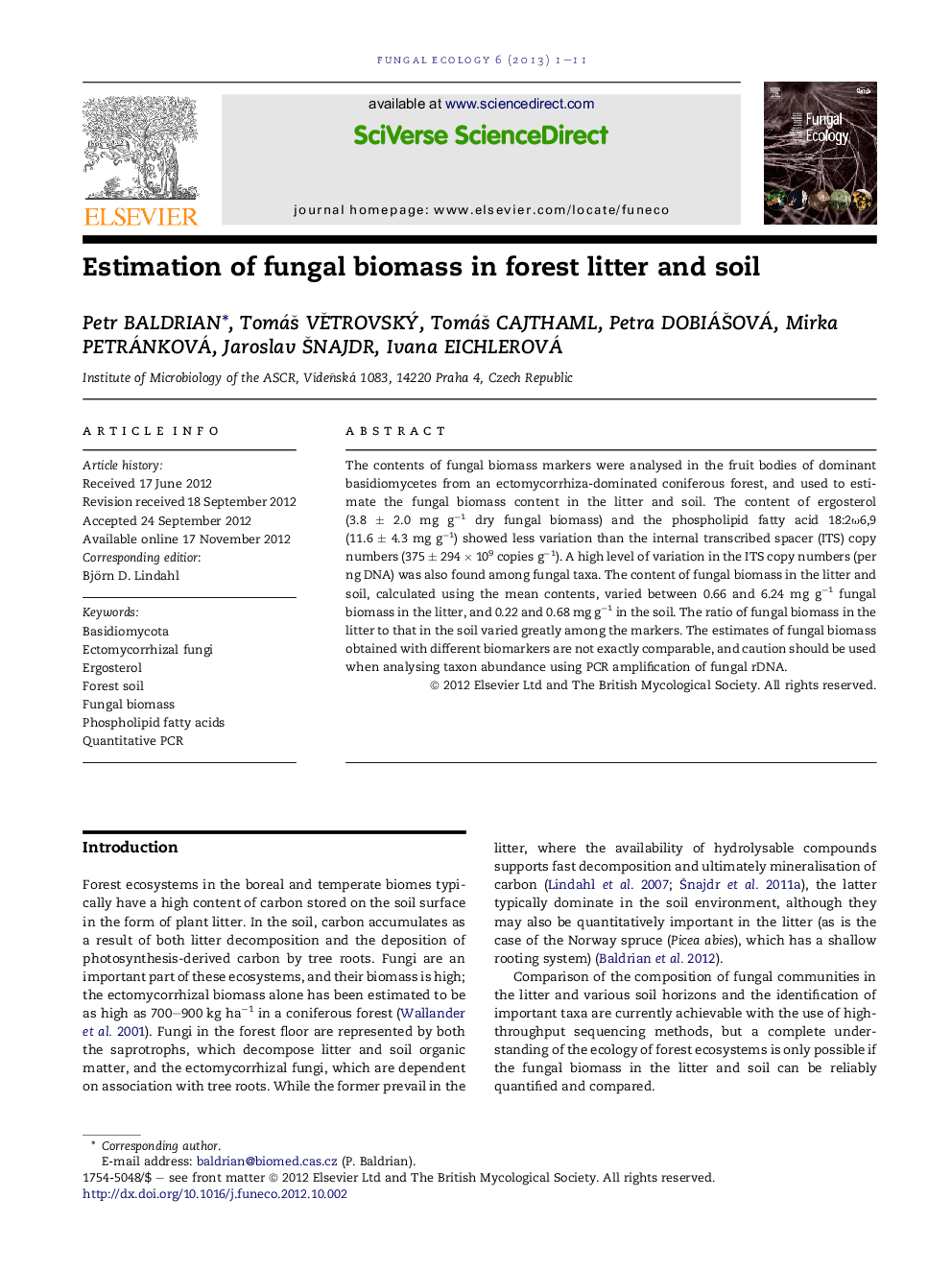 Estimation of fungal biomass in forest litter and soil