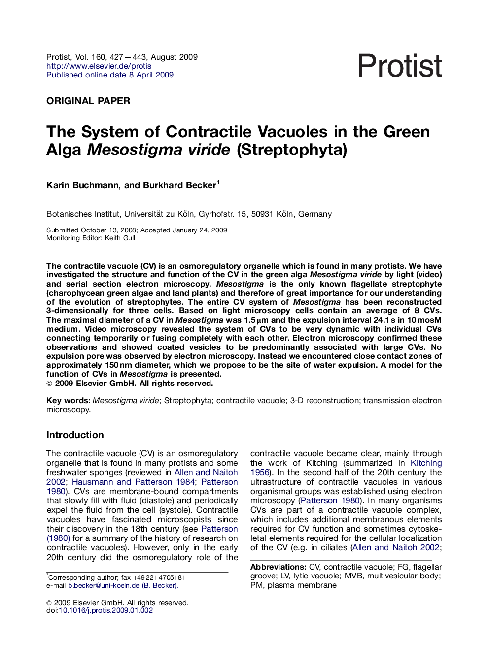 The System of Contractile Vacuoles in the Green Alga Mesostigma viride (Streptophyta)