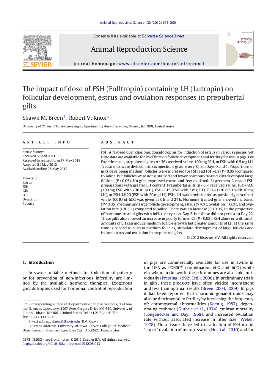 The impact of dose of FSH (Folltropin) containing LH (Lutropin) on follicular development, estrus and ovulation responses in prepubertal gilts