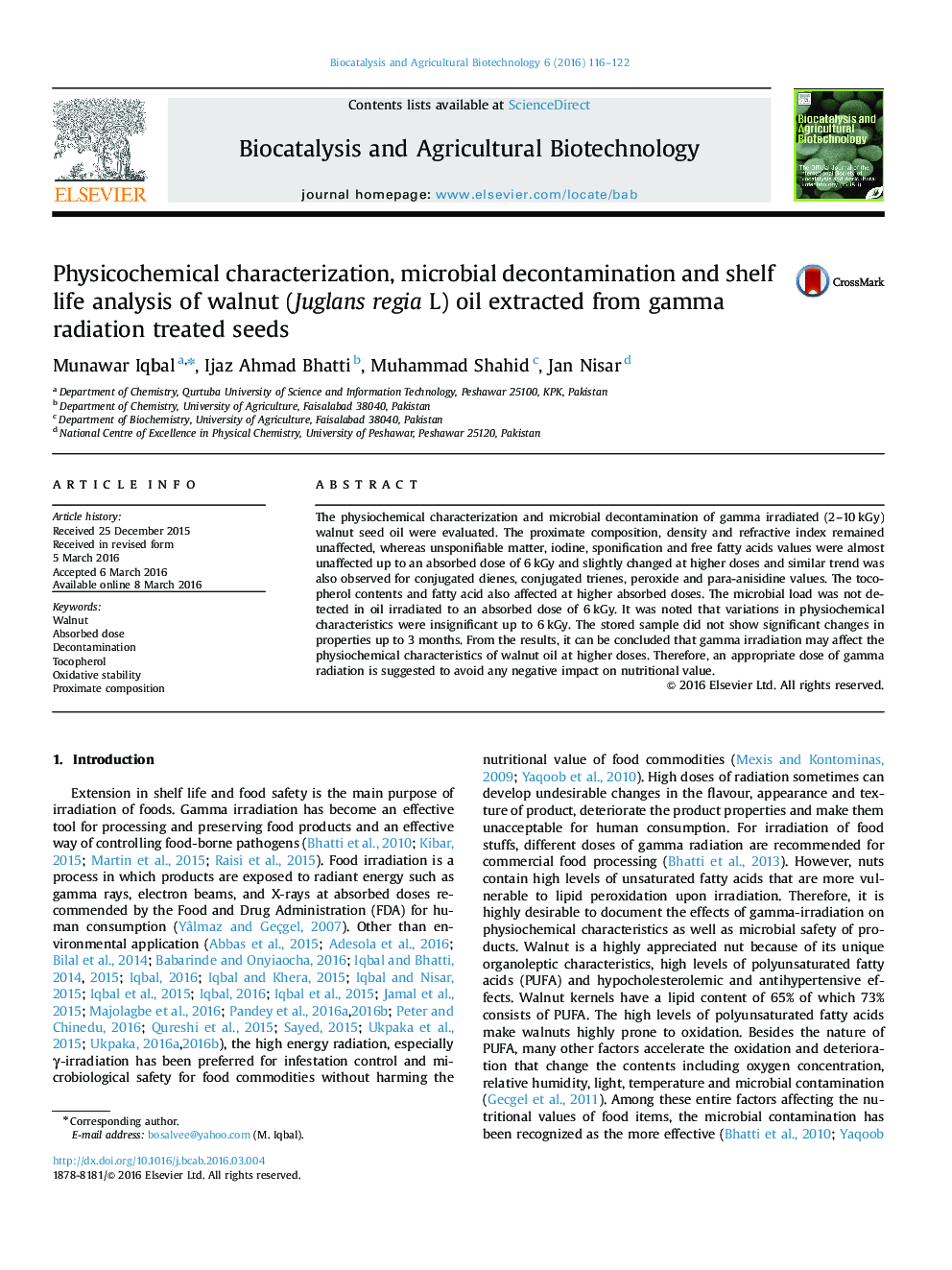 Physicochemical characterization, microbial decontamination and shelf life analysis of walnut (Juglans regia L) oil extracted from gamma radiation treated seeds
