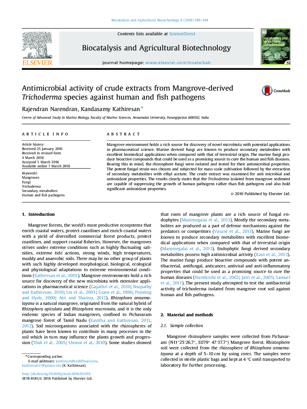 فعالیت ضد میکروبی عصاره های خام از گونه های Trichoderma مشتق شده از Mangrove علیه پاتوژن های انسان و ماهی