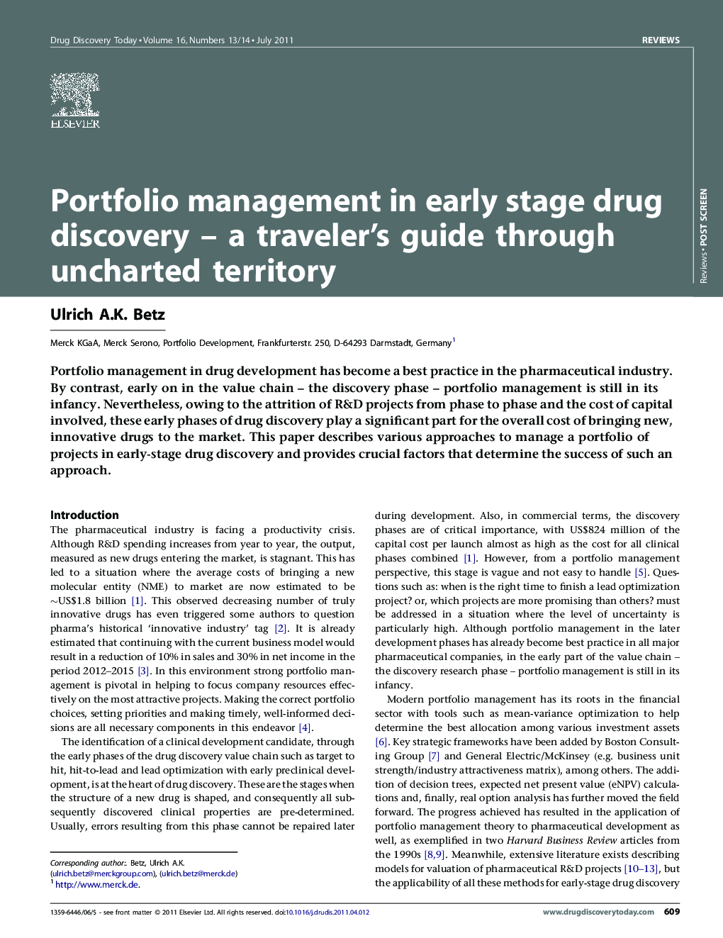 Portfolio management in early stage drug discovery – a traveler's guide through uncharted territory
