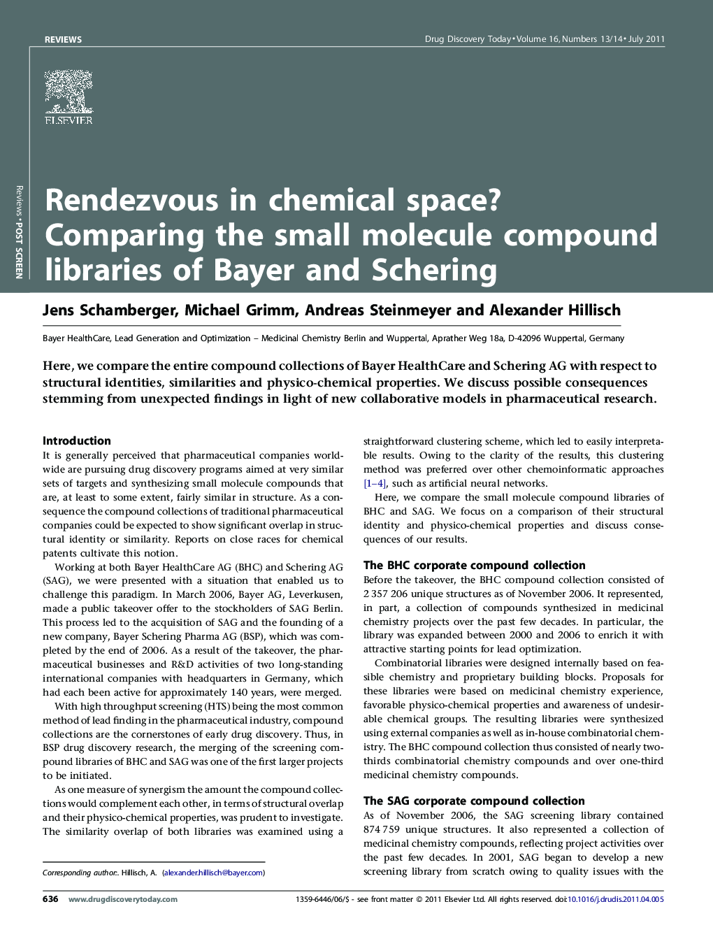 Rendezvous in chemical space? Comparing the small molecule compound libraries of Bayer and Schering