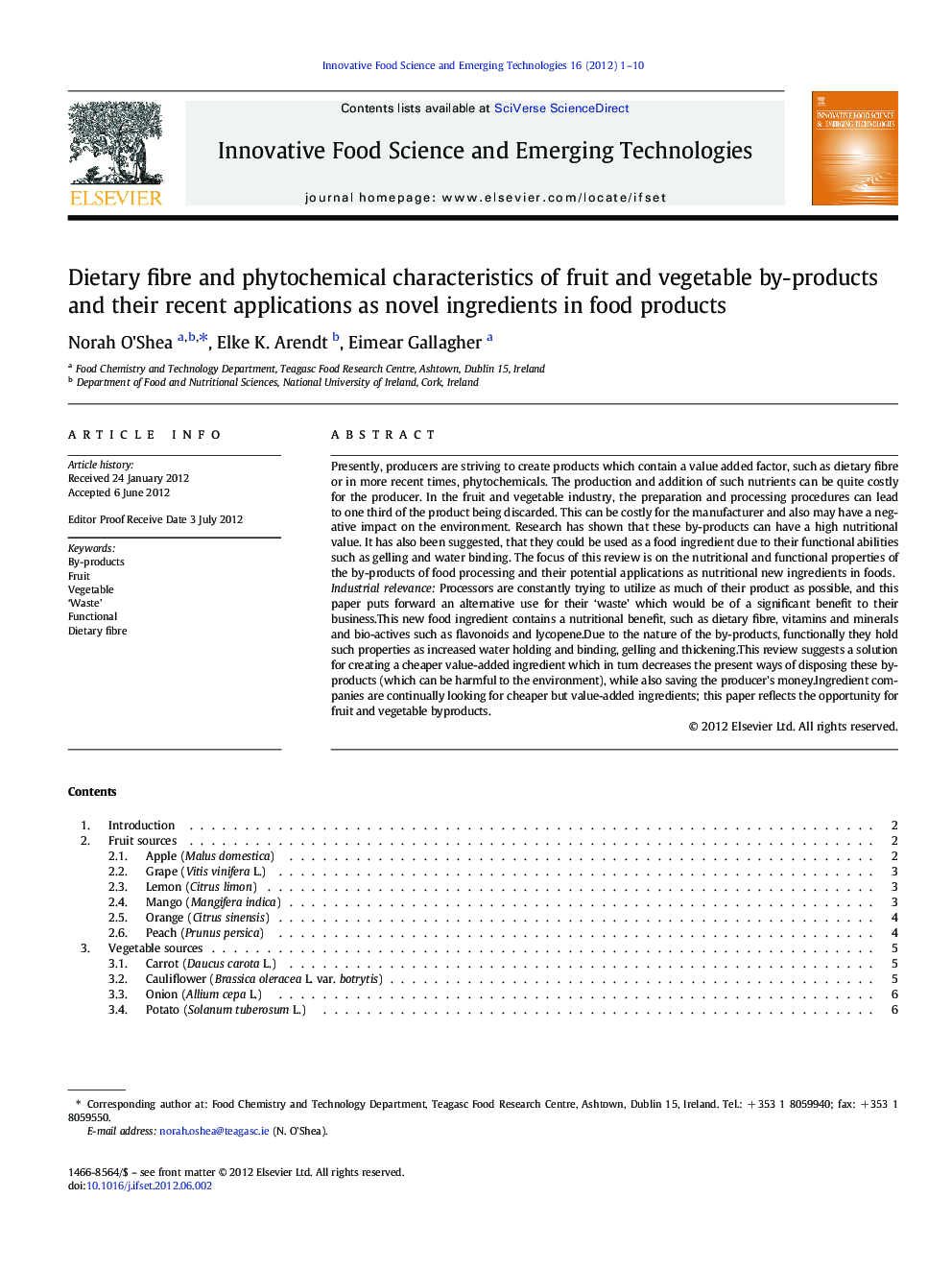 Dietary fibre and phytochemical characteristics of fruit and vegetable by-products and their recent applications as novel ingredients in food products