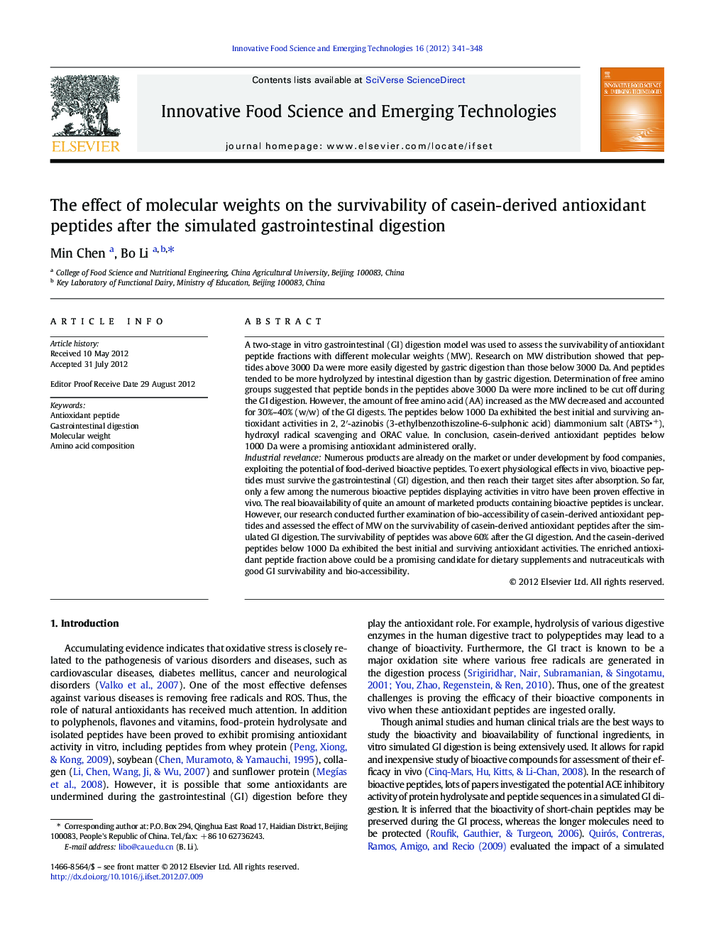 The effect of molecular weights on the survivability of casein-derived antioxidant peptides after the simulated gastrointestinal digestion