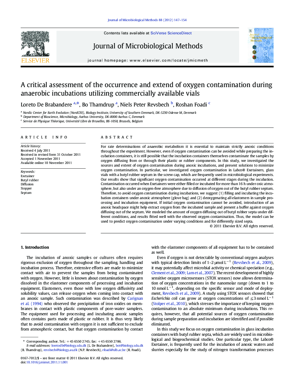 A critical assessment of the occurrence and extend of oxygen contamination during anaerobic incubations utilizing commercially available vials